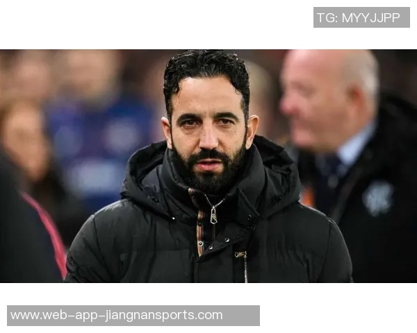 阿莫林点评曼联表现不稳强调控球需战术而非人数堆砌